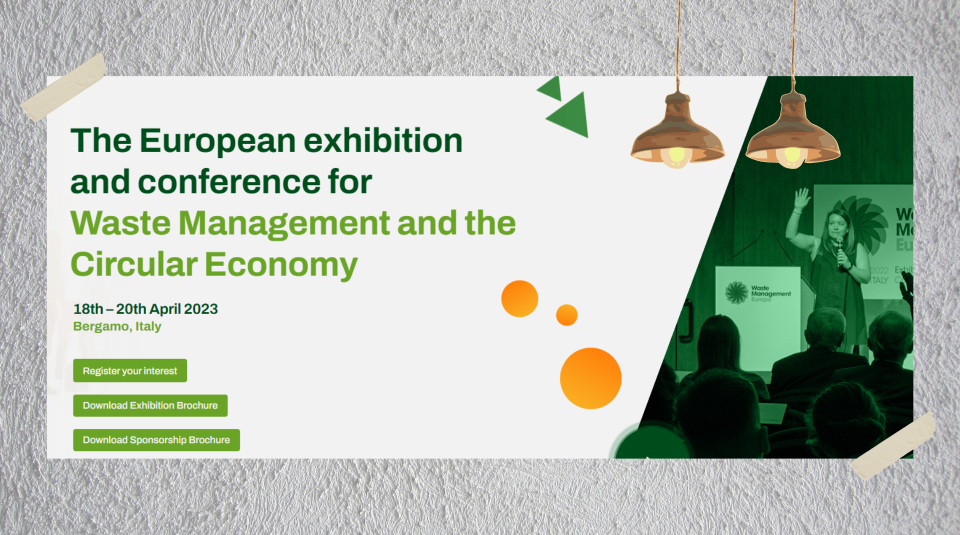 The European exhibition and conference for Waste Management and the Circular Economy